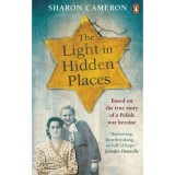 The Light in Hidden Places - Sharon Cameron