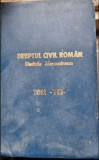 Dimitrie Alexandresco - Explicatiunea Teoretica si Practica a Dreptului Civil Roman Vol VIII