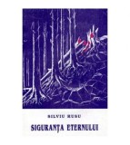 Silviu Rusu - Siguranta eternului (extrase din jurnal) - 101868