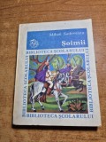 carte pentru copii - soimii - mihail sadoveanu - din anul 1980