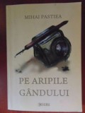 Pe aripile gandului