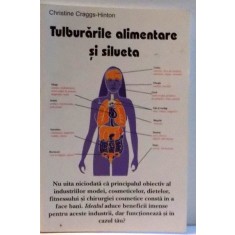 TULBURARILE ALIMENTARE SI SILUETA , 2006