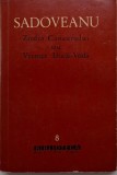 Zodia Cancerului sau Vremea Ducai-Voda - Mihail Sadoveanu - Roman Beletristica