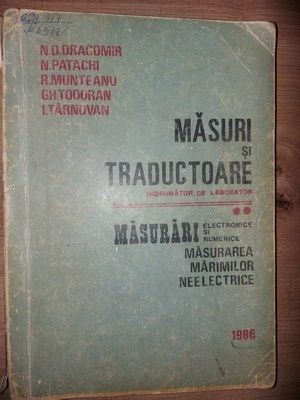 Masuri si traductoare vol 2 Masurari electronice si numerice - N. D. Dracomir, N. Patachi foto