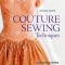 Couture Sewing Techniques