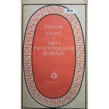 Tudor Vianu - Arta prozatorilor romani (Editia: 1981)