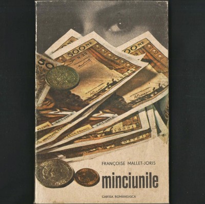 Minciunile, de Francoise Mallet-Joris foto