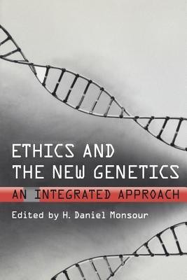Ethics and the New Genetics: An Integrated Approach foto