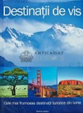 Cumpara ieftin Destinatii de vis (ghid de calatorie) - 2008 (AI4), Aquila