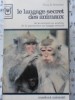 LE LANGAGE SECRET DES ANIMAUX-VITUS B. DROSCHER-230060