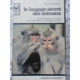 LE LANGAGE SECRET DES ANIMAUX-VITUS B. DROSCHER-230060