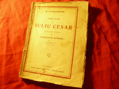 W.Shakespeare - Iuliu Cesar - trad.metrica A.Stern - Ed.IIa Socec 1922 , 180 pag foto