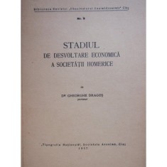 STADIUL DE DESVOLTARE ECONOMICA A SOCIETATII HOMERICE - dr GHEORGHE DRAGOS