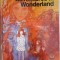 Lewis Carroll - ALICE&#039;S ADVENTURES IN WONDERLAND (Editia: 1971)