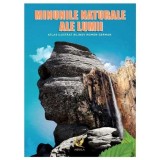 Minunile Naturale Ale Lumii. Atlas Ilustrat Bilingv Roman-German