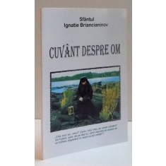 CUVANT DESPRE OM de IGNATIE BRIANCIANINOV , 2001