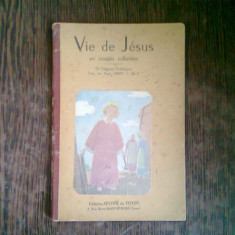 VIE DE JESUS EN IMAGES COLOREES - RENE HENRI (VIATA LUI ISUS, IN IMAGINI COLORATE)