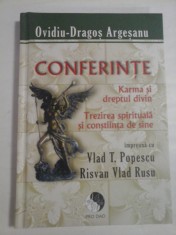 CONFERINTE - OVIDIU-DRAGOS ARGESANU IMPREUNA CU VLAD T. POPESCU, RISVAN VLAD RUSU foto