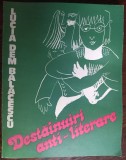Cumpara ieftin LUCIA DEM. BALACESCU:DESTAINUIRI ANTI-LITERARE IN CHIP SI SLOVA,1979[71 REPROD.]