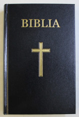 BIBLIA SAU SFANTA SCRIPTURA A VECHIULUI SI NOULUI TESTAMENT - CU TRIMITERI , traducerea DUMITRU CORNILESCU revizuita ortografic , 2019 foto