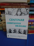 VASILE TOMESCU - CENTENAR CONSTANTIN BRAILOIU , 1994 #