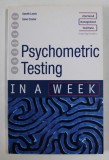 PSYCHOMETRIC TESTING by GARETH LEWIS and GENE CROZIER , 2005