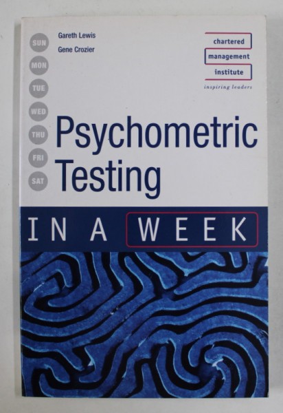 PSYCHOMETRIC TESTING by GARETH LEWIS and GENE CROZIER , 2005