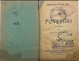 1909 &bdquo;Povestiri&rdquo; de M. Dostoiewski (Feodor Dostoievski) / trad Willy Ghul / stampile Botosani / Liceul Laurian / Biblioteca Populara Eminescu colectie