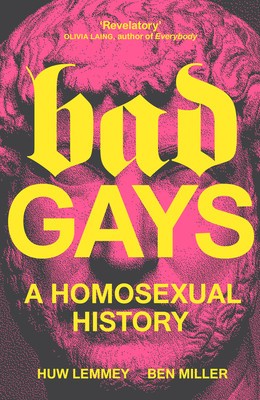 Bad Gays: A Homosexual History foto