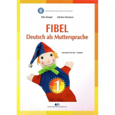 Comunicare in limba materna germana manual pentru clasa I, autor Elke Dengel, autor Elke Dengel foto