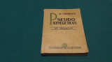 PSEUDO-KINEGETICOS/ AL. I. ODOBESCU/ 1942