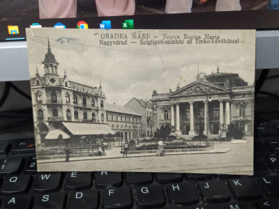 Oradea Mare, Teatru Regina Maria, editura Vasuti nr. 6076, circa 1915, 205 foto