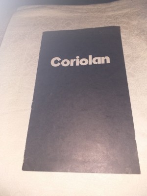PROGRAM TEATRUL NOTTARA 1986 SPECTACOL &amp;quot;CORIOLAN&amp;quot; foto