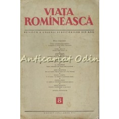 Revista Viata Romaneasca Nr.: 8/1954 - Toma George Maiorescu, Aurel Mihale