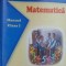 Matematica. Manual clasa I- Mihaela Singer