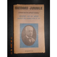 Constantin Argetoianu - Pentru cei de maine volumul 2