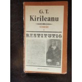 SCRIERI RESTITUTIO - G.T. KIRILEANU VOL.I