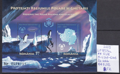 2009 Protejati regiunile polare si ghetarii, LP1829a, Bl.444, MNH foto