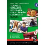 T&aacute;rsalg&aacute;s, szitu&aacute;ci&oacute;k, k&eacute;ple&iacute;r&aacute;sok &eacute;s hall&aacute;s ut&aacute;ni sz&ouml;veg&eacute;rt&eacute;s - Olaszul + CD - K&ouml;z&eacute;p- &eacute;s emelt szintű &eacute;retts&eacute;gi, alap- &eacute;s k&ouml;z&eacute;pfok&uacute; nyelvvizsga - Kov