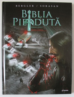 BIBLIA PIERDUTA , PARTEA A II - A , roman grafic de IGOR BERGLER , ilustratii de SORIN ORASANU , 2024 *BENZI DESENATE foto