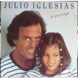 VINIL Julio Iglesias &ndash; De Ni&ntilde;a A Mujer (EX)