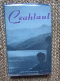 CEAHLAUL * Ghid turistic - Sanda Nicolau, 1977, Didactica si Pedagogica