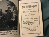 Katholisches Gebetbuchlein fur die liebe Jugend ( Carticica de rugaciuni catolice ) de P. Philibert Seebock anul 1903 !