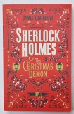 SHERLOCK HOLMES , THE CHRISTMAS DEMON by JAMES LOVEGROVE , 2020