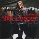 The Definitive Alice Cooper | Alice Cooper, Rock, Rhino