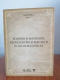 Sorin Mitu (editor), Rom&acirc;nii și maghiarii: reprezintări și percepții &icirc;n secolele XVIII-XX
