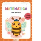 Matematica. Caiet de activitati pentru grupa mica - Carte scolara educationala