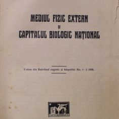 MEDIUL FIZIC EXTERN SI CAPITALUL BIOLOGIC NATIONAL / OPERE POSTUME II./ OPERE POSTUME , COLIGAT DE TREI CARTI , 1928 - 1937
