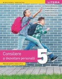 Cumpara ieftin Consiliere si dezvoltare personala. Manual pentru clasa a V-a/Gabriela Barbulescu, Cristina Maria Gunea, Angelica Sima, Elena-Cristina Sima, Daniela S