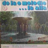 Vinil LP De La O Melodie La Alta - 5 Colaboratori Electrecord 1970 33 RPM
